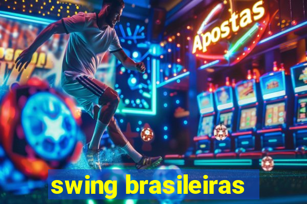 swing brasileiras